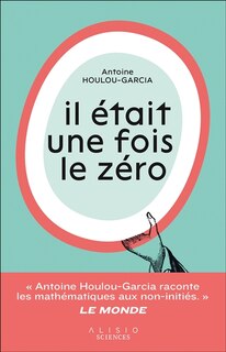 Front cover_Il &eacute;tait une fois le z&eacute;ro