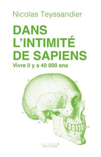 Front cover_Dans l'intimité de sapiens