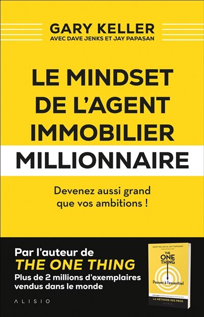 Couverture_Le mindset de l'agent immobilier millionnaire : devenez aussi grand que vos ambitions !