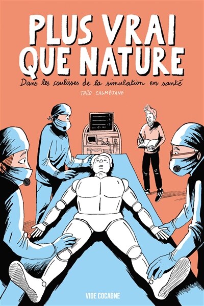Front cover_Plus vrai que nature : dans les coulisses de la simulation en santé