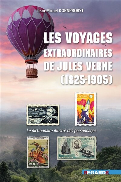 Les voyages extraordinaires de Jules Verne: le dictionnaire illustré des personnages