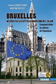 Front cover_Bruxelles, future capitale musulmane en Europe ?