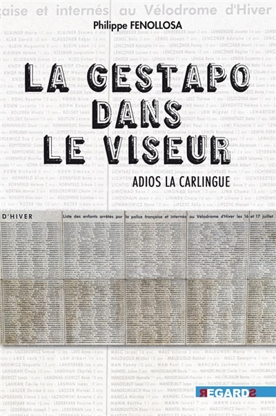 Front cover_La Gestapo dans le viseur : adios la Carlingue