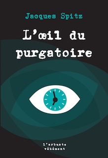 Couverture_L'oeil du purgatoire