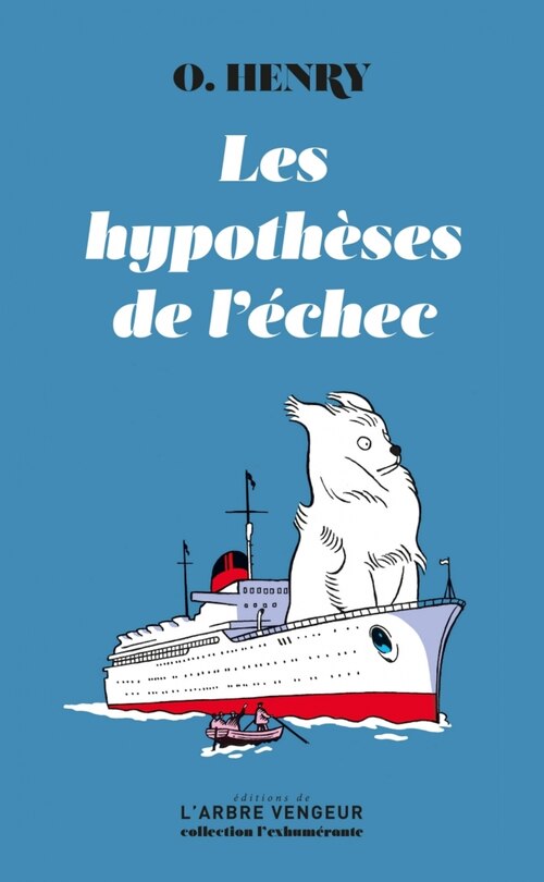 Front cover_Les hypothèses de l'échec ; O. Henry, nous voilà !