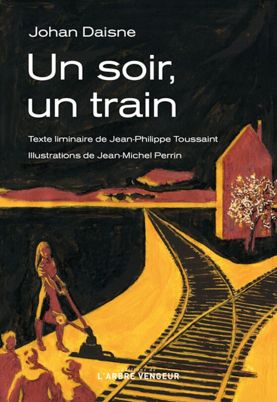 Un Soir, Un Train