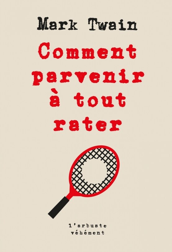 Front cover_Comment parvenir à tout rater