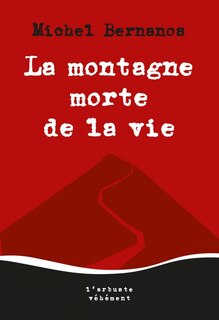 Couverture_La montagne morte de la vie