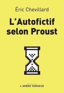 Couverture_L' autofictif selon Proust