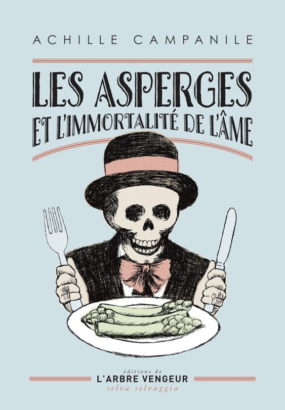 Couverture_Les asperges et l'immortalité de l'âme : et autres nouvelles