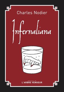 Front cover_Infernaliana ou Anecdotes, petits romans, nouvelles et contes