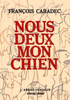 Front cover_Nous deux mon chien : portrait d'artiste