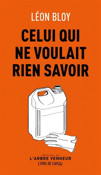 Front cover_Celui qui ne voulait rien savoir ; Le parloir des tarentules