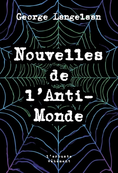 Couverture_Nouvelles de l'anti-monde