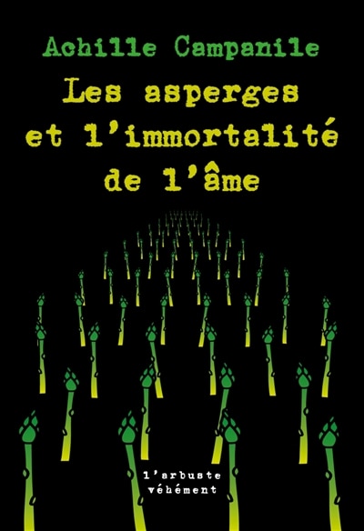 Couverture_Les asperges et l'immortalit&eacute; de l'&acirc;me