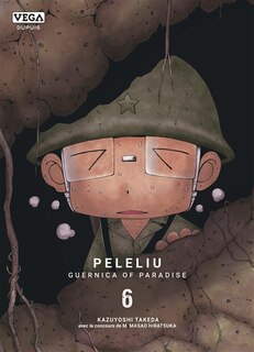 Front cover_Peleliu : Guernica of paradise, Vol. 6