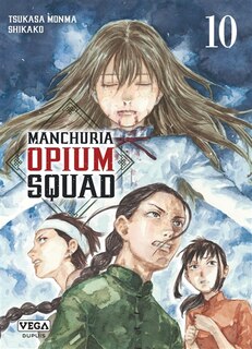 Couverture_Manchuria Opium Squad 10
