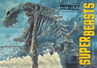 Front cover_Superbeasts : Toy(e) art file, Vol. 2. Rapport n° 2 ultra confidentiel