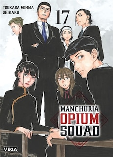Front cover_Manchuria opium squad, Vol. 17