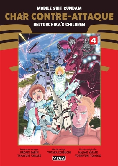 Couverture_Mobile suit Gundam : char contre-attaque : beltorchika's children, Vol. 4