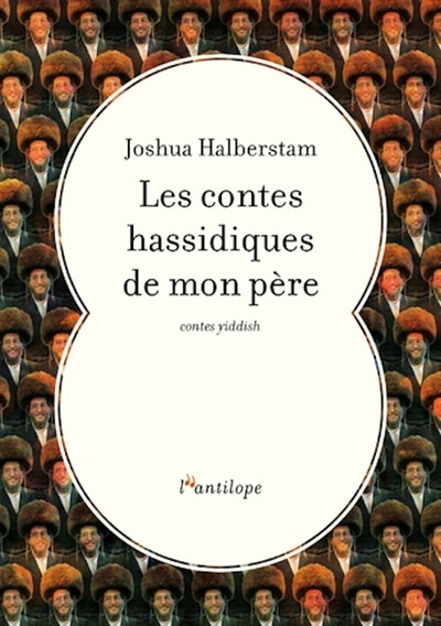 Couverture_Les contes hassidiques de mon p&egrave;re