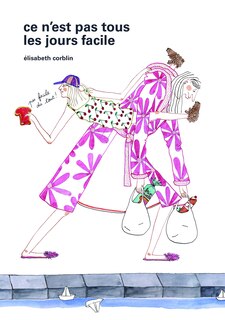 Couverture_Ce n'est pas tous les jours facile