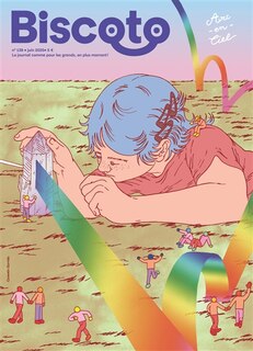Front cover_Biscoto : le journal comme pour les grands, en plus marrant !, n°138. Arc-en-ciel