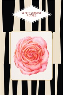 Couverture_LE PETIT LIVRE DES ROSES