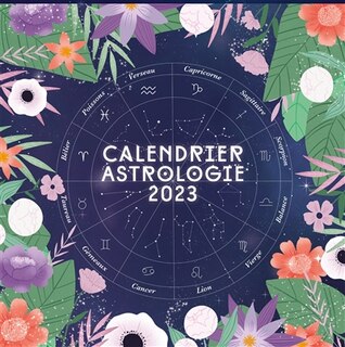 Calendrier astrologie 2023