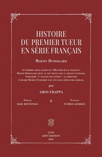 Couverture_Histoire du premier tueur en série français