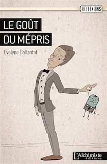 Couverture_Le go&ucirc;t du m&eacute;pris