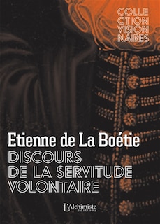 Couverture_Discours de la servitude volontaire (ou Le contr'un)