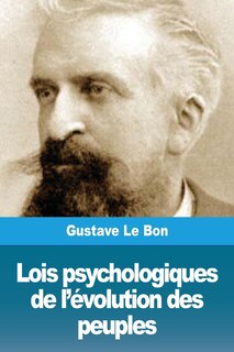 Front cover_Lois psychologiques de l'évolution des peuples