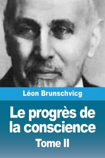 Front cover_Le progrès de la conscience dans la philosophie occidentale