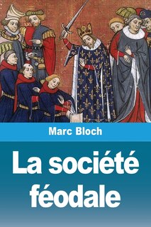 Couverture_La société féodale