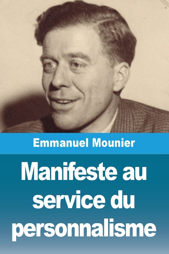 Front cover_Manifeste au service du personnalisme
