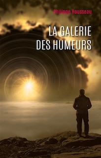 Couverture_La Galerie des humeurs : Partage par cinq