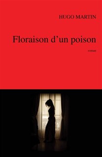 Couverture_Floraison d'un poison