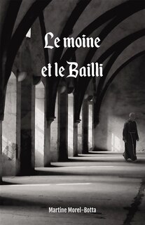 Couverture_Le Moine et le Bailli