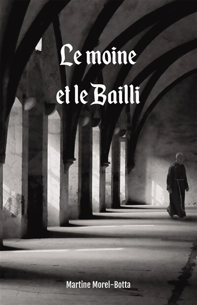 Couverture_Le Moine et le Bailli