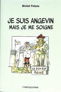Couverture_Je suis Angevin mais je me soigne