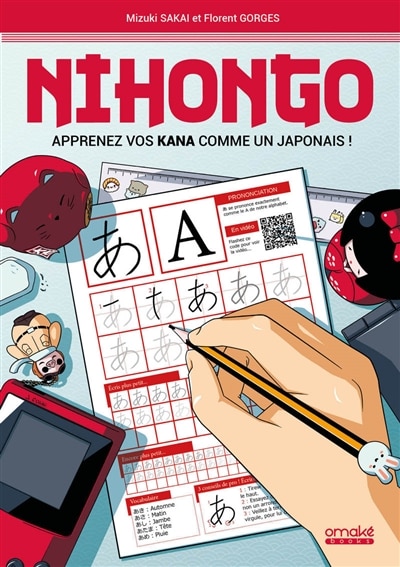 Nihongo: apprenez vos kana comme un Japonais !