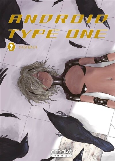Android type I Tome 2