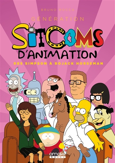 Front cover_Génération sitcoms d'animation : des Simpson à BoJack Horseman
