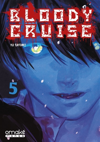 Couverture_Bloody cruise, Vol. 5