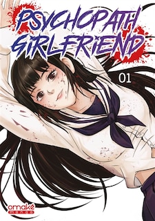 Front cover_Psychopath girlfriend, Vol. 1