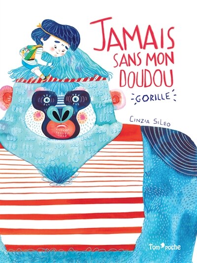 Couverture_Jamais sans mon doudou gorille