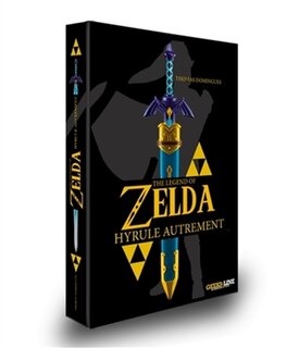 Front cover_The legend of Zelda : Hyrule autrement
