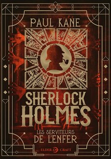 Couverture_Sherlock Holmes : Les serviteurs de l'enfer