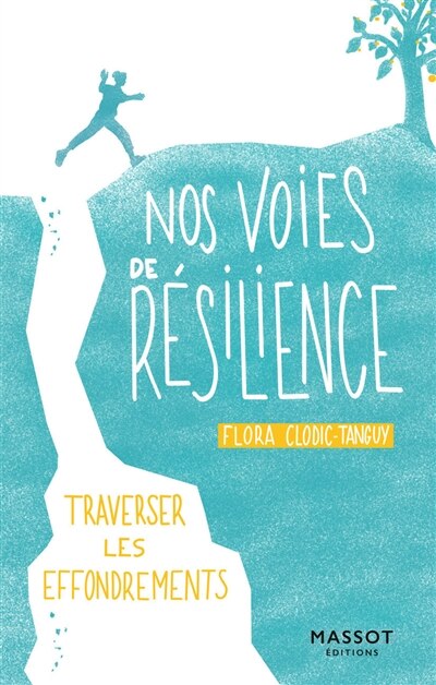 Nos voies de résilience: traverser les effondrements